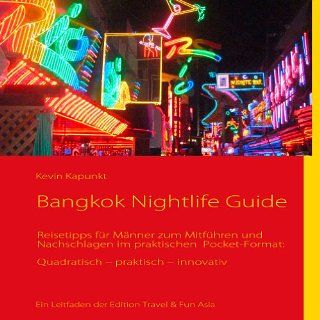 Bangkok Nightlife Guide Reisetipps für Männer zum Mitführen und