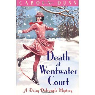 Death at Wentwater Court (Daisy Dalrymple) eBook Carola Dunn 