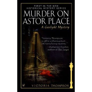 Murder on Astor Place Gaslight Mystery Series, Book 1 eBook Victoria