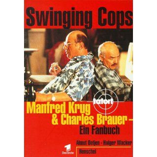 Swinging Cops. Manfred Krug und Charles Brauer. Ein Fanbuch 