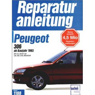 Peugeot 306 ab Baujahr 1993. Benzin  und Dieselmotoren XR 1, 4i, XR
