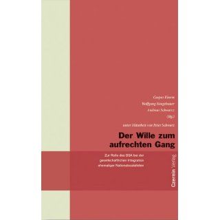 Der Wille zum aufrechten Gang Wolfgang Neugebauer, Peter