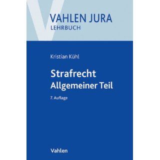 Strafrecht Allgemeiner Teil Kristian Kühl Bücher