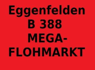 EGGENFELDENB 388 MEGA Antik & Flohmarkt 8 m Verkaufsfläche + KFZ