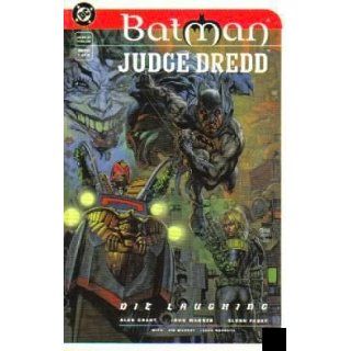 Batman/Judge Dredd Die Laughing # 1 Alan Grant, John