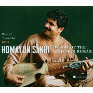 Music of Central Asia Vol. 3 Art of the Afghan …