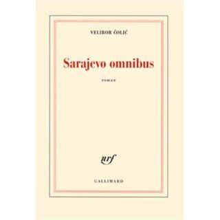 Sarajevo omnibus Velibor Colic Englische Bücher