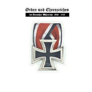Orden und Ehrenzeichen der Deutschen Wehrmacht 1933   1945 eBook