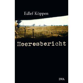 Heeresbericht Edlef Köppen Bücher