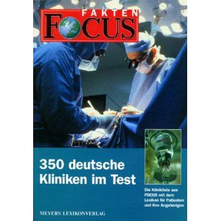FOCUS Fakten, 350 deutsche Kliniken im Test Ulla