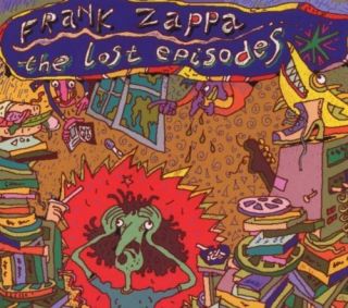 Frank Zappa  The Lost Episodes