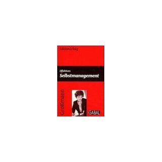 Effektives Selbstmanagement Alexander Großmann Bücher