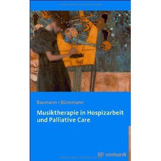 Musiktherapie in Hospizarbeit und Palliative Care Martina