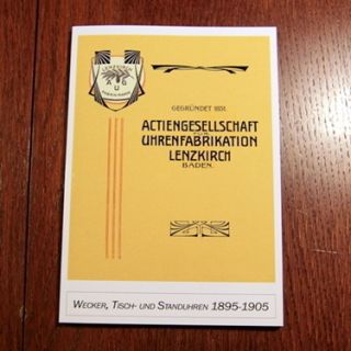 Lenzkirch Wecker, Tisch  und Standuhren. Uhrenbuch