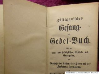 Züllichausches Gesang  und Gebet Buch v. 1879, Hochformat 9x20 cm