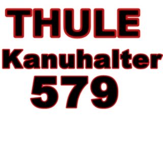 Thule Kanuhalter 579