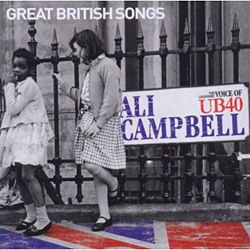 CD + DVD ALI CAMPBELL, Great British Song (limited) ALBUM NEU