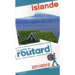 Guide Du Routard; Islande (édition 2011/2012)   Achat / Vente livre
