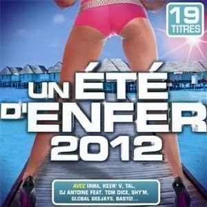 UN ETE DENFER 2012   Compilation   Achat CD COMPILATION pas cher
