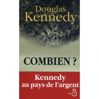 COMBIEN ?   Achat / Vente livre Douglas Kennedy pas cher  