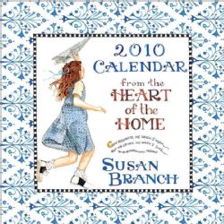 Susan Branch Heart of the Home 2010 Calendar