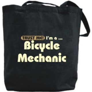 Canvas Tote Bag Black  Trust Me, I Am Bicycle Mechanic