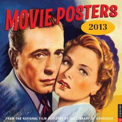 Movie Posters 2013 Calendar (Calendar)