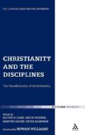 Christianity and the Disciplines The Transformation of the University