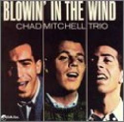 Chad Trio Mitchell   Blowin in the Wind Today $17.21