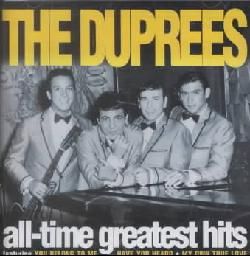 Duprees   All Time Greatest Hits Today $12.86 5.0 (1 reviews)