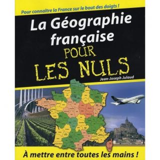 La géographie française pour les nuls   Achat / Vente livre Jean