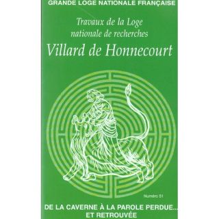 CAHIERS VILLARD DE HONNECOURT T.51 ; DE LA CAVERNE   Achat / Vente