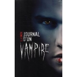 Journal dun vampire t.1 ; le réveil   Achat / Vente livre L. J