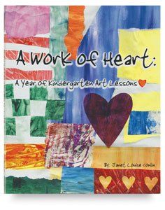 A Work of Heart A Year of Kindergarten Art Lessons   64