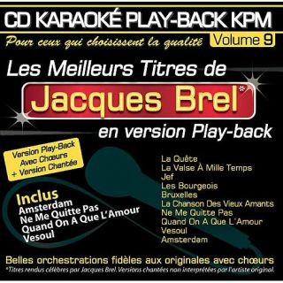 CD Karaoké Play Back KPM Vol.09 Jacques Brel   Achat CD VARIETE