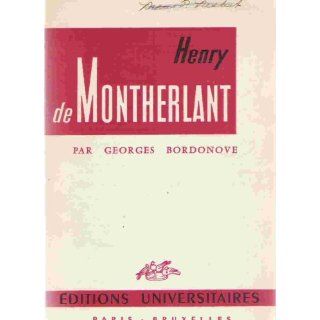 Henry de Montherlant G Bordonove Bücher